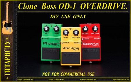 Clon BOSS OD-1 OVERDRIVE KOMITART Project