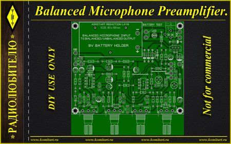 Balanced Microphone Preamplifier KOMITART Project