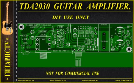 TDA2030 Guitar AMPLIFIER KOMITART Project