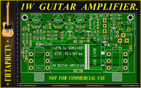 1W GUITAR AMPLIFIER KOMITART PROJECT