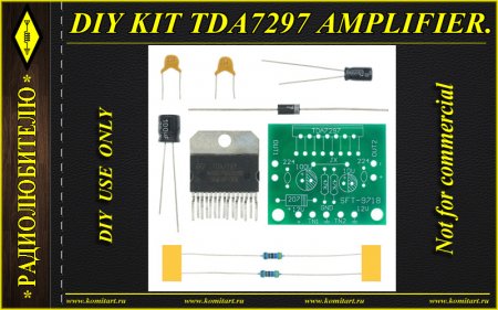 DIY KIT TDA7297 AMPLIFIER KOMITART Project