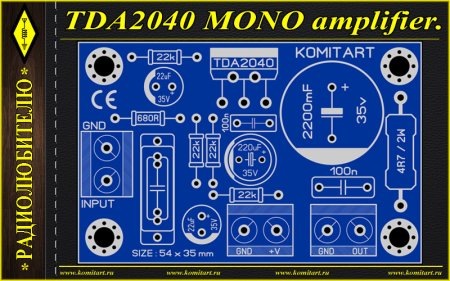 TDA2040 MONO amplifier Komitart project
