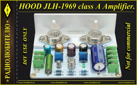 JLH-1969 2N3055 class A amplifier Komitart project