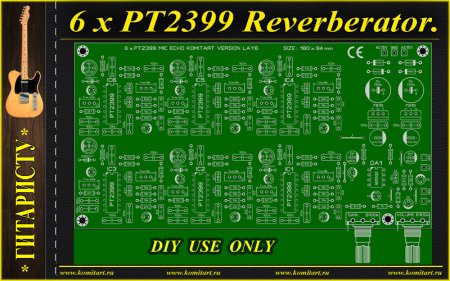 6 x PT2399 ECHO REVERB KOMITART project