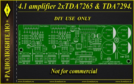 4.1 amplifier 2xTDA7265 & TDA7294 Komitart project